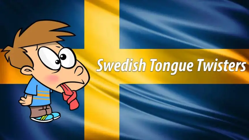 Swedish Tongue Twisters